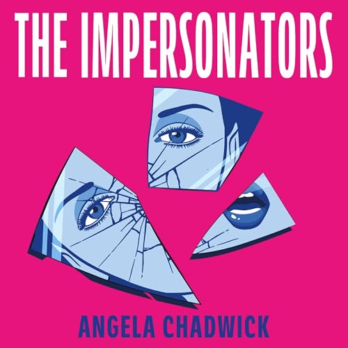 The Impersonators Audiobook By Angela Chadwick cover art