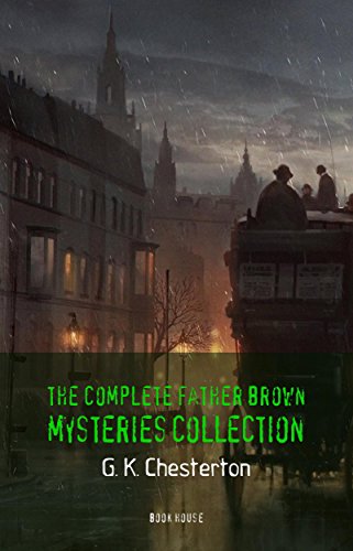 Free eBook - The Complete Father Brown Mysteries Collection