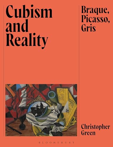 Bloomsbury - Cubism and Reality: Braque, Picasso, Gris