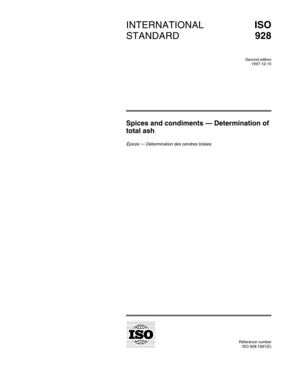 ISO 928:1997, Spezie e condimenti -- Determinazione delle ceneri totali