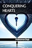 CONQUERING HEARTS: A Teen's Journey