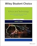 Ethics and Technology: Controversies, Questions, and Strategies for Ethical Computing