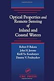 Optical Properties and Remote Sensing of Inland and Coastal Waters
