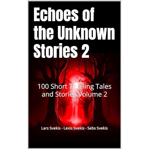 Echoes of the Unknown Stories 2 Audiolibro Por Lars Svekis, Lexis Svekis, Sebs Svekis arte de portada