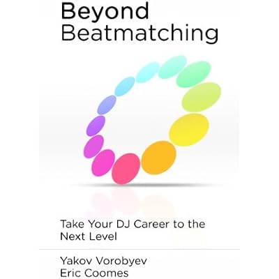 Beyond Beatmatching