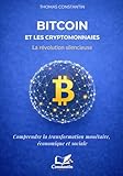 bitcoin value euro  Bitcoin et les cryptomonnaies : la révolution silencieuse.: Comprendre la transformation monétaire, économique et sociale.