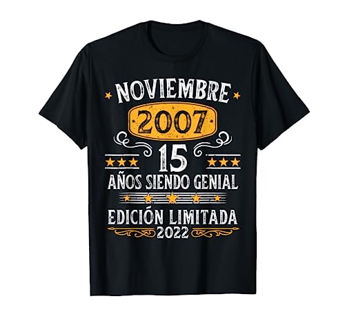 15 Años Cumpleaños Noviembre 2007 Niña Niño Noviembre Camiseta
