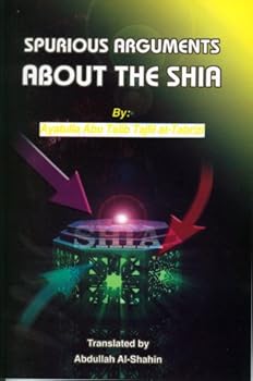 Paperback Spurious Arguments About The Shia Book