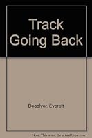 The Track Going Back B0006CF4VW Book Cover