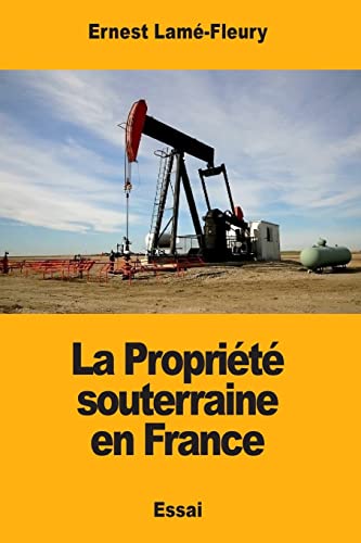 La Propriété souterraine en France