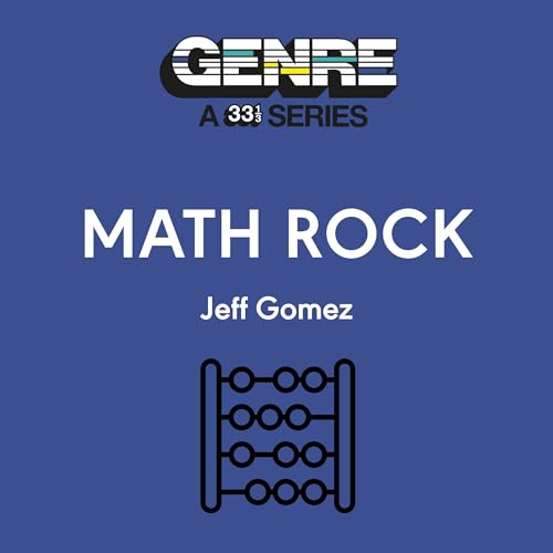Math Rock by Jeff Gomez episode artwork