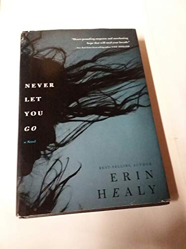 Never Let You Go 1616646950 Book Cover