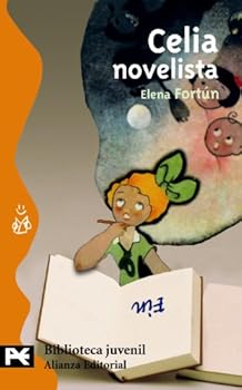 Celia novelista - Book #3 of the Celia