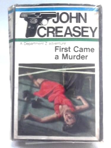 First Came a Murder