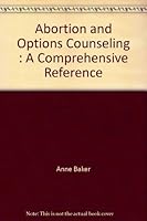 The complete book of problem pregnancy counseling 096447770X Book Cover
