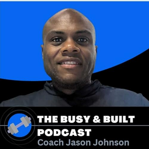 The Busy & Built Podcast cover art