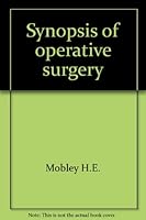 Synopsis of Operative Surgery B003MS48WS Book Cover