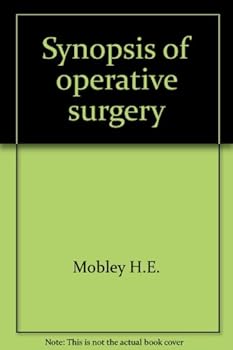 Hardcover Synopsis of Operative Surgery Book