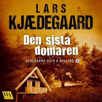 Den sista domaren - Lars Kj&aelig;degaard