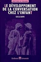 Le Developpement de La Conversation Chez L'Enfant 280412827X Book Cover