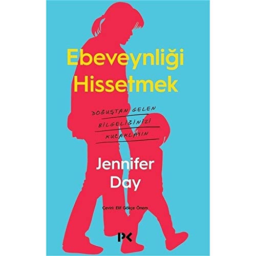 Ebeveynliği Hissetmek: Doğuştan Gelen Bilgeliğinizi Kucaklayın