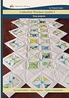 Cathedral Window Quilts 1: Easy Projects B0CWYRD526 Book Cover