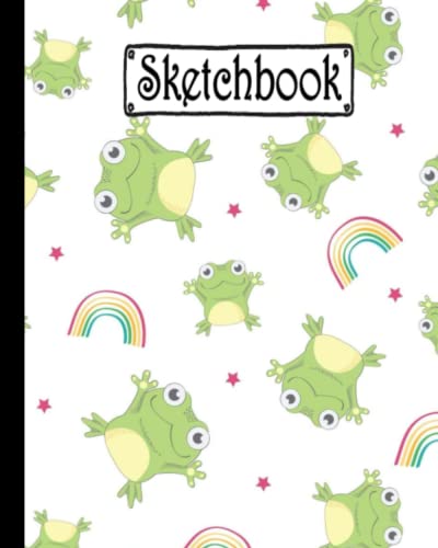 Sketchbook: Cute Art Frog Sketchbook Blank Paper Journal for Drawing, Writing, Sketching, Wide Papers 8 X 10 Inc - 100 Pages . Sketchbook: Cute Art Frog Sketchbook Blank Paper Journal for Drawing, Writing, Sketching, Wide Papers 8 X 10 Inc - 100 Pages .