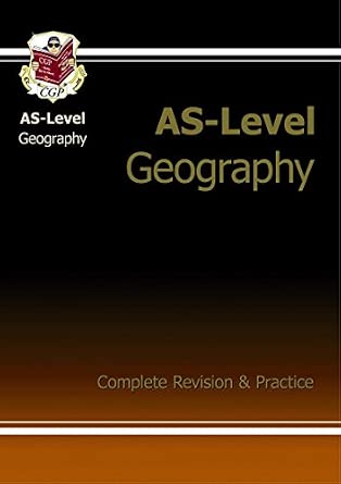AS-Level Geography Complete Revision & Practice : CGP Books, CGP Books ...