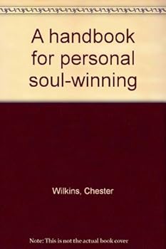 Hardcover A handbook for personal soul-winning Book