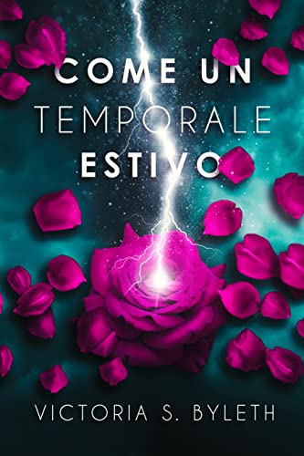 Come Un Temporale Estivo (