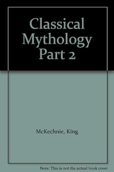 Unknown Binding Classical Mythology Part 2 Book