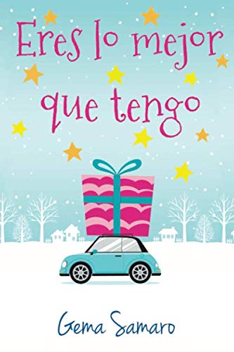 Eres lo mejor que tengo