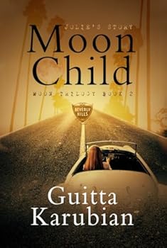 Hardcover Moon Child: Jolie’s Story (Moon Series) Book