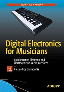Paperback Digital Electronics for Musicians Book