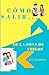 C&Atilde;&sup3;mo salir de la zona de amigos (Spanish Edition)