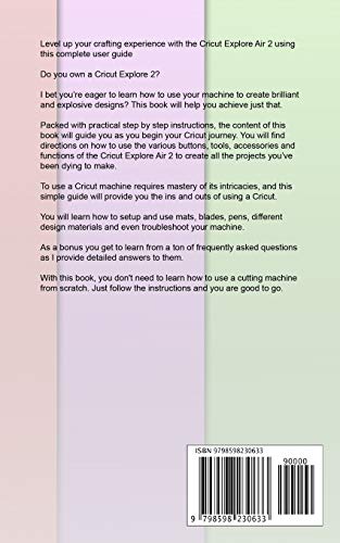 CRICUT EXPLORE AIR 2 FOR BEGINNERS: A 2021 Illustrated Guide on How to Use the Cricut Explore Air 2 Machine, Master Design Space, And Create Beautiful Craft Projects image 4