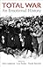 Produktbild Total War: An Emotional History (Proceedings of the British Academy, 227)