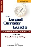 The Legal Career Guide: From Student to Lawyer (Aba Career Series)
