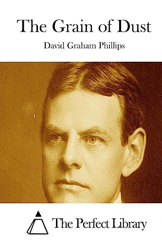 The Grain of Dust (Perfect Library)
