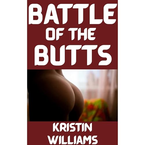 Listen to Battle of the Butts by Kristin Williams episode artwork