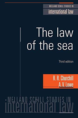 The law of the sea: Third edition (Melland Schill Studies in International Law)