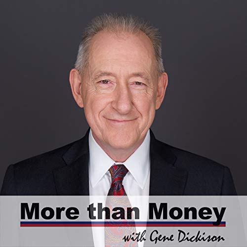 『More Than Money with Gene Dickison』のカバーアート