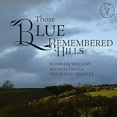 Those Blue Remembered Hills