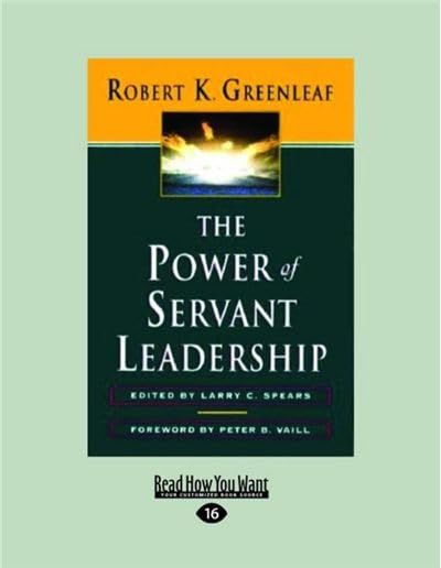 The Power of Servant-Leadership