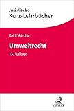  Umweltrecht (Kurzlehrbücher für das Juristische Studium)
