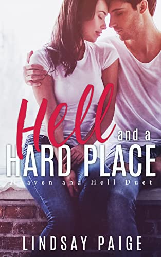 Hell and a Hard Place (Heaven and Hell Duet)