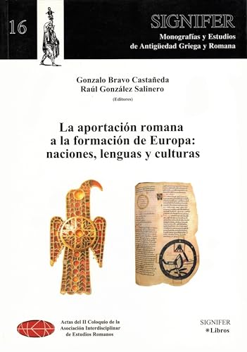 La aportación romana a la formación de Europa: naciones, lenguas y culturas: 16