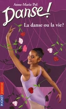 Paperback Danse ! - numéro 35 La danse ou la vie ? (35) [French] Book