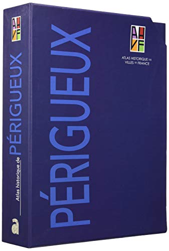 Atlas historique de périgueux