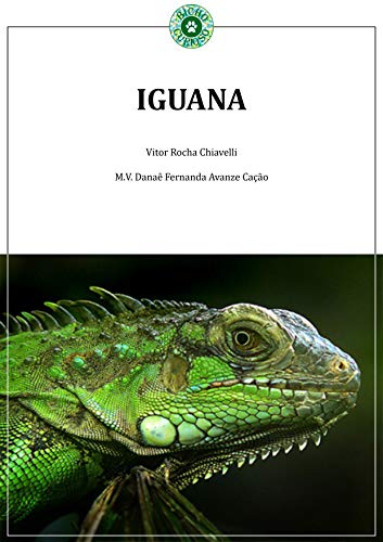 IGUANA (Coletânea Répteis Livro 1)